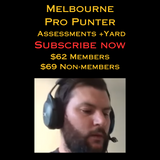 Melbourne Pro Punter, Assessments & Mounting Yard weekly